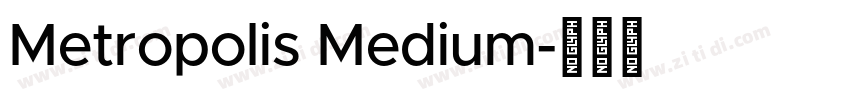 Metropolis Medium字体转换